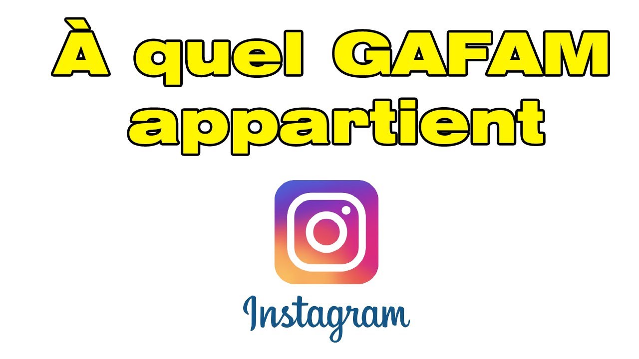 Comprendre le gafam d'Instagram : analyse des géants du numérique et leur impact sur les réseaux sociaux 1 c'est quoi le gafam de instagram