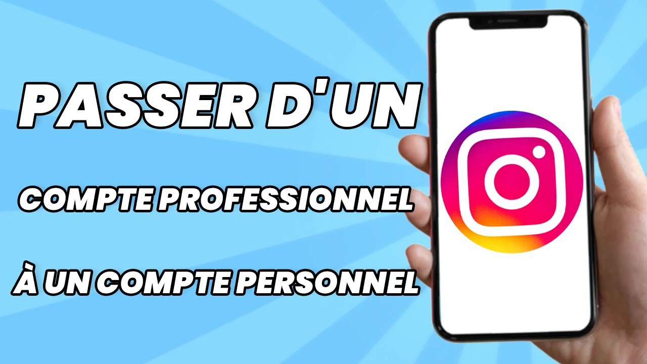 Comment passer d'un compte pro à un compte perso sur Instagram facilement 1 comment passer d'un compte pro a un compte perso instagram